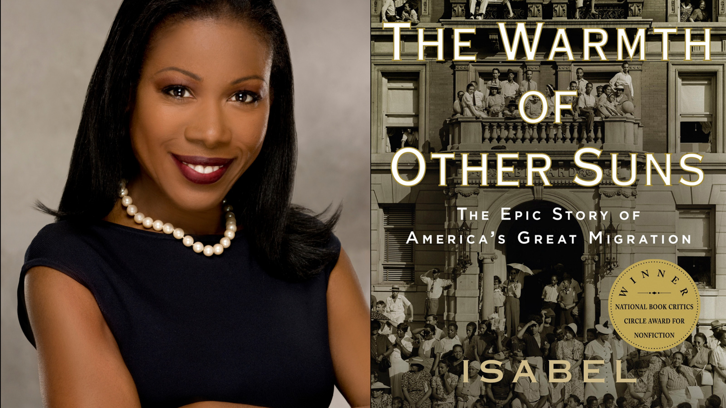 Isabel Wilkerson and The Warmth of Other Suns