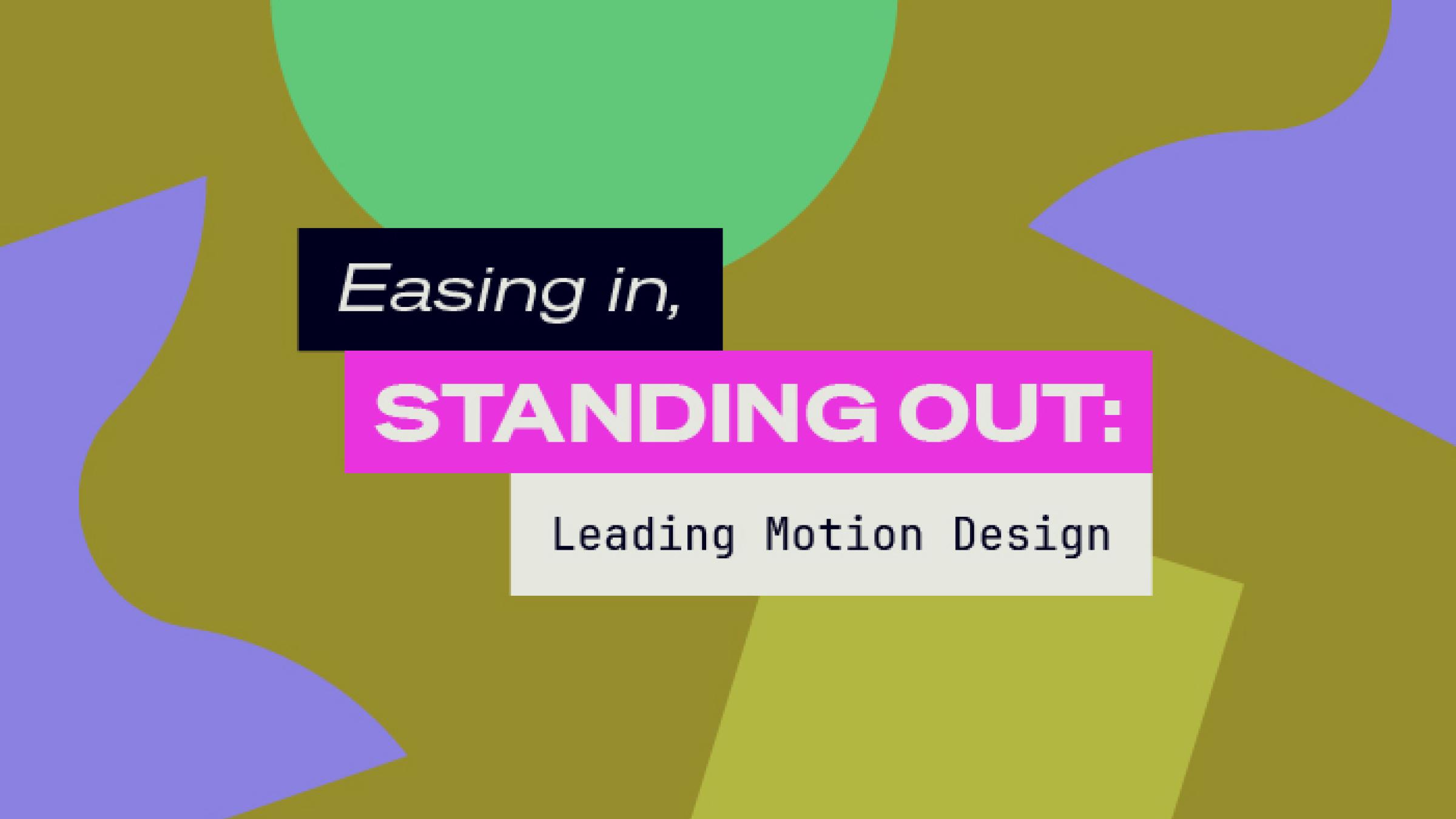 Lead Motion Design