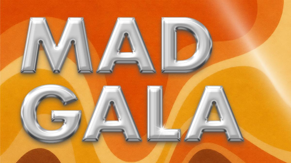 MAD Gala